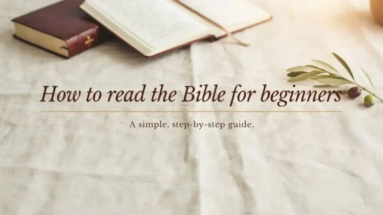 How to Read the Bible for Beginners: A Simple Step-by-Step Guide
